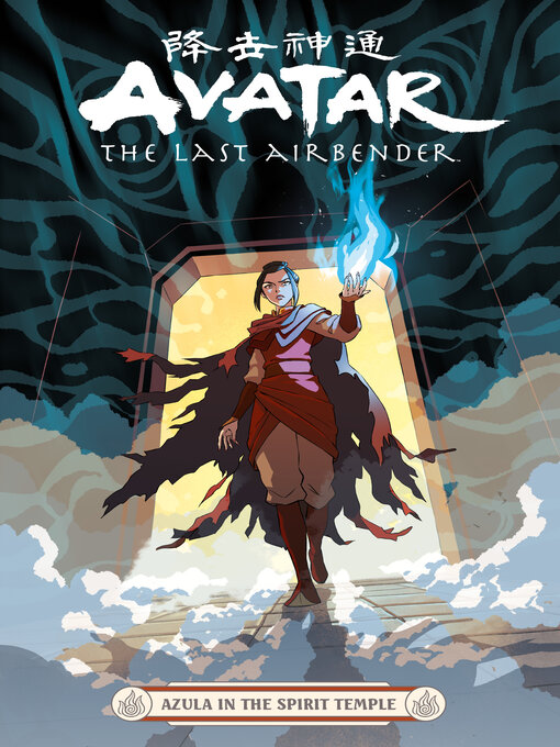 Title details for Avatar: The Last Airbender—Azula in the Spirit Temple by Faith Erin Hicks - Available